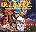 R.I.P.N.Y.C. : requiescat in pace a New York City