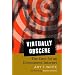 Virtually Obscene: The Case for an Uncensored Internet