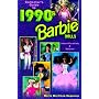 Collector's Guide to 1990s Barbie Dolls: Identification & Values