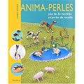 Anima-perles : Plus de 30 mod�les en perles de rocaille
