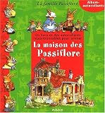 La maison des passiflore : autocollant