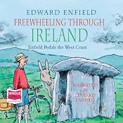 Freewheeling Through Ireland | [Edward Enfield]
