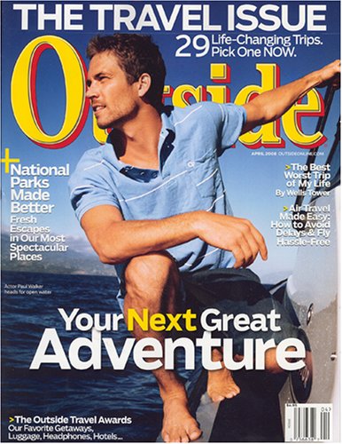 Outside, April 2008 Issue