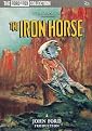 The Iron Horse (Special Edition) (2 Discs) (Dual-layered DVD, Restored / Remastered)