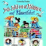 Die wilden H�hner auf Klassenfahr 2 CDs - Cornelia Funke