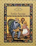 Settler Sayings