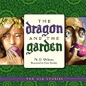 The Dragon and the Garden (Old Stories)