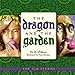 The Dragon and the Garden