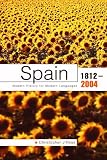 Buy : Spain, 1812-2004 (Modern History of Modern Languages)