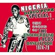 Nigeria Disco Funk Special: Sound of the Underground Lagos Dancefloor 1974-1979