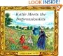 Katie Meets The Impressionists