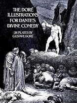 The Dor&eacute; Illustrations for Dante's Divine Comedy