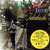 Lifetime,Happy Time 幸福の調子【SHM-CD】