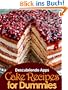 Cake Recipes for Dummies