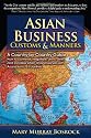 Asian Business Customs & Manners: A Country-By-Country Guide