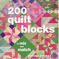 200 Quilt Blocks to Mix and Match