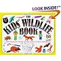 The Kids' Wildlife Book (Williamson Kids Can! Series) (Williamson Kids Can! Series)