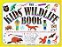 The Kids' Wildlife Book (Williamson Kids Can! Series) (Williamson Kids Can! Series)