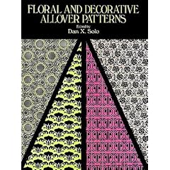 Floral and Decorative All Over Patterns (Dover Pictorial Archive)