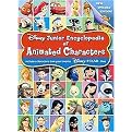 Disney Junior Encyclopedia of Animated Characters (Includes Characters from Your Favorite Disney/Pixar Films) (New / Updated) (Paperback)