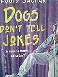 Dogs Don't Tell Jokes