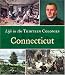 Connecticut (Life in the Thirteen Colonies)