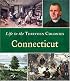 Connecticut (Life in the Thirteen Colonies)