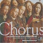 Chorus: Masterworks of choral music (18th-20th centuries) (Les chefs-d'oeuvre de la... by  Dietrich Henschel, Johann Sebastian Bach, Johannes Brahms, Benjamin Britten, and Christoph Willibald Gluck 