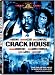 Crack House
