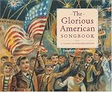 The Glorious American Songbook: A Classic Illustrated Edition