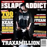 Traxamillion - Slapp Addict
