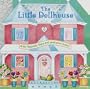 The Little Dollhouse (Cuddle Cottage Books)