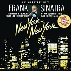 New York, New York - His 24 Greatest Hits (New Version)
