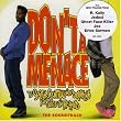 Hip Hop Hood (Don'T Be a Menac
