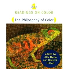 Readings on Color, Vol. 1: The Philosophy of Color