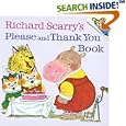 Richard Scarry's Please and Thank You Book (Pictureback(R))
