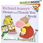 Richard Scarry's Please and Thank You Book (Pictureback(R)) by  Richard Scarry