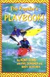 The Kayaker's Playbook (Kayaking)