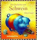 Die Geschichte vom Schwein-