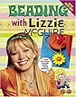 Beading with Lizzie McGuire