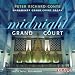 Midnight in the Grand Court