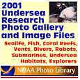 2001 Undersea Research Photo Gallery and Image Files from the National Oceanic and Atmospheric Administration (NOAA):... by World Spaceflight News