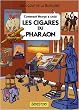 Comment Herg� a cr�� les cigares du pharaon