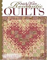 Quick & Easy Romantic Quilts (Leisure Arts #3869)