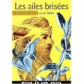 Les Ailes bris�es, suivi de "Satan"