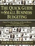 The Quick Guide to Small Business Budgeting
