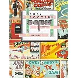 Baby Boomer Games: Identification and Value Guide by Rick Polizzi