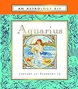 Astrology Kit--Aquarius (Little Books Astrology Kits)