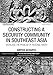 Constructing a Security Community in Southeast Asia (Politics in Asia)