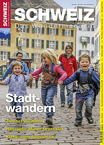 Stadtwandern: Wandermagazin SCHWEIZ 10/11_2014 (German Edition)